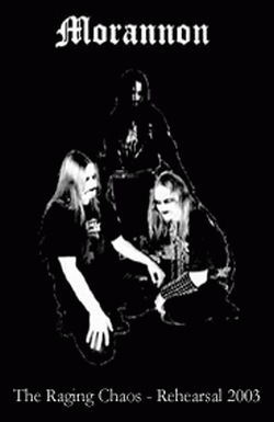 Morannon (SWE) : The Raging Chaos